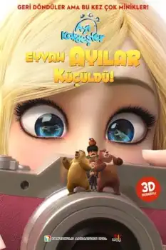 Ayı Kardeşler: Eyvah Ayılar Küçüldü!