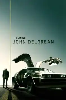 John DeLorean Hikayesi
