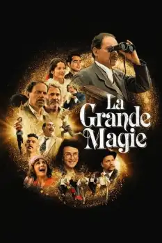 La grande magie