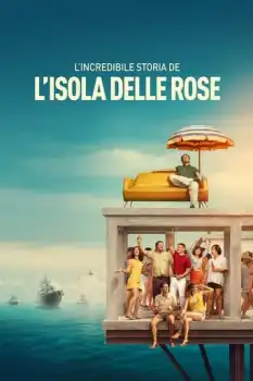 Rose Adası'nın İnanılmaz Hikâyesi