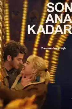 Son Ana Kadar