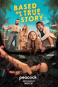Based on a True Story