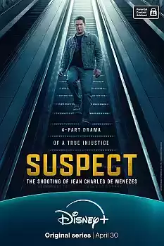 Suspect The Shooting of Jean Charles de Menezes