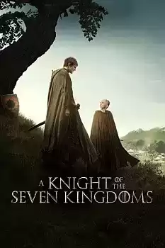 A Knight of the Seven Kingdoms