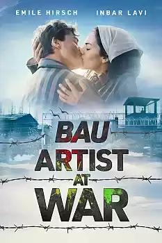 Bau Savaştaki Sanatçı