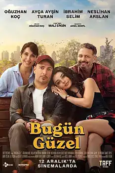 Bugün Güzel
