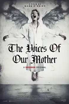 The Voices of Our Mother