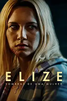 Elize Bir Kadının Gölgeleri