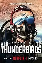 Havacılığın Sınırlarını Zorlayanlar Thunderbirds