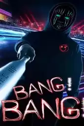 Bang Bang izle