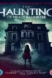 The Haunting of Molly Bannister izle