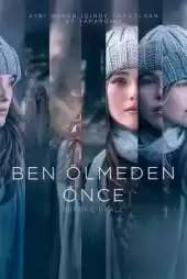 Ben Ölmeden Önce