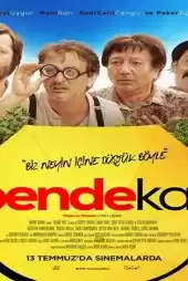 Bende Kal izle