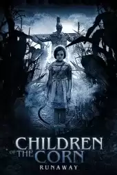 Children of the Corn Runaway