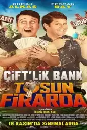 Çift’lik Bank Tosun Firarda