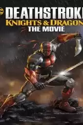 Deathstroke Şövalyeler ve Ejderhalar