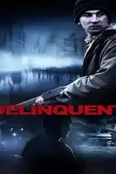 Delinquent izle