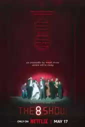 The 8 Show 