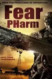 Fear Pharm izle