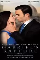 Gabriel’s Rapture: Part Two