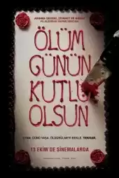 Ölüm Günün Kutlu Olsun