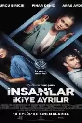 İnsanlar İkiye Ayrılır