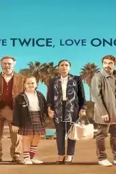 İki Kez Yaşa Bir kez Sev 