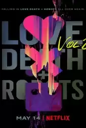 Love, Death & Robots 2. Sezon izle