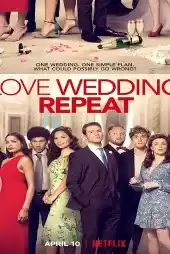Love Wedding Repeat
