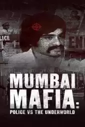 Mumbai Mafyası ve Polis Karşı Karşıya