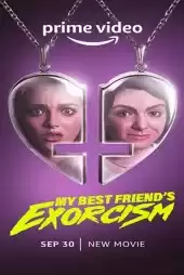 My Best Friend’s Exorcism
