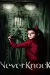Asla Kapıyı Çalma izle