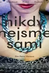 Yalnız Değiliz