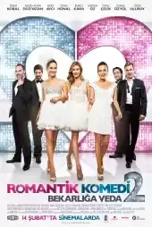 Romantik Komedi 2 Bekarlığa Veda