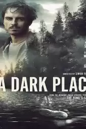 Karanlık Bir Yer 