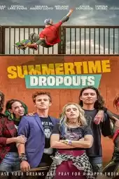 Summertime Dropouts