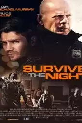 Survive the Night izle