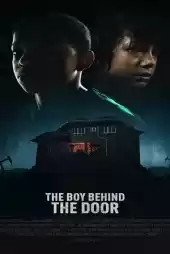 The Boy Behind the Door izle