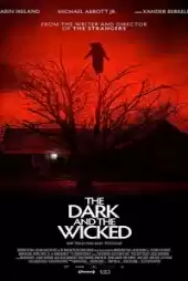 The Dark and the Wicked izle