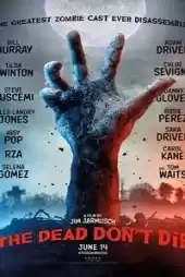 Ölüler Ölmez izle