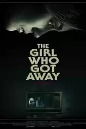 The Girl Who Got Away izle