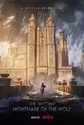 The Witcher Nightmare of the Wolf izle