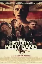 Kelly Çetesi’nin Gerçek Hikayesi izle