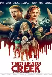 Two Heads Creek izle