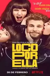 Senin İçin Çıldırıyorum izle